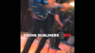 Young Dubliners - 06. What Do You Want from Me? - Red