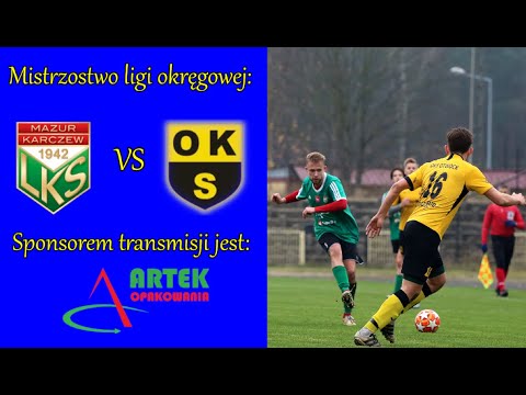 Mecz o mistrzostwo ligi okręgowej: Mazur II Karczew vs OKS Otwock