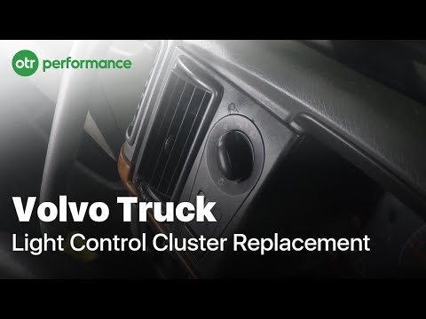 Volvo Truck Headlight Switch | How To | OTR Performance