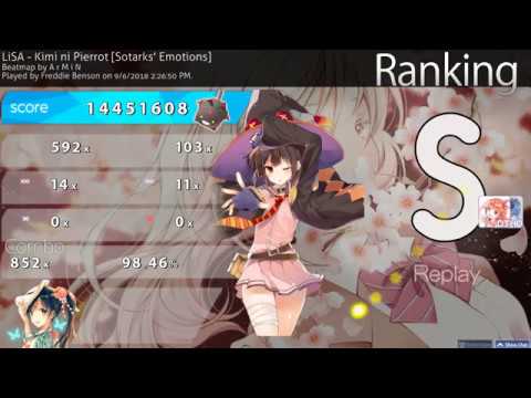 osu! | Freddie Benson | LiSA - Kimi ni Pierrot [Sotarks' Emotions] +HD,DT 98.46% 852/879x 1xSB 695pp