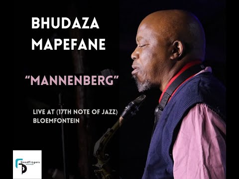 Bhudaza Mapefane "Mannenberg Live...."
