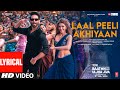 Laal Peeli Akhiyaan (Lyrics) | Shahid Kapoor,Kriti S,Tanishk,Romy |Teri Baaton Mein Aisa Uljha Jiya