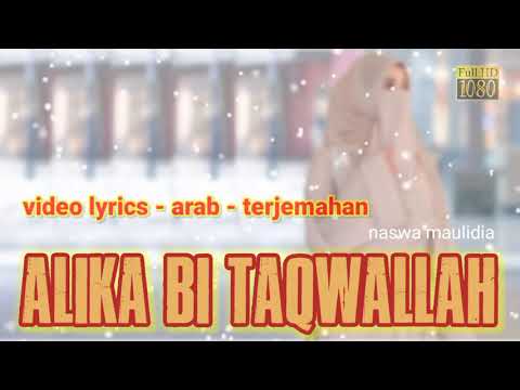 alaika bi taqwallah - naswa maulidia || lyrics Arab terjemahan video