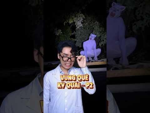 Chữa lành ở Vùng quê kỳ quái - P2