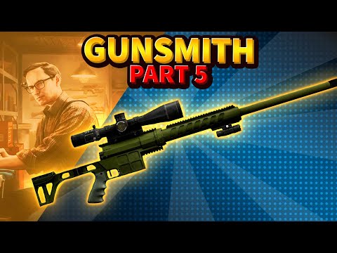 Gunsmith Part 5 - DVL-10 Mechanic Task Guide | Escape from Tarkov 12.12