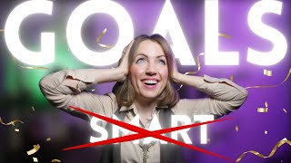 Never Feel Like a Failure Anymore: The Game-Changing Strategy to Setting Goals for 2025