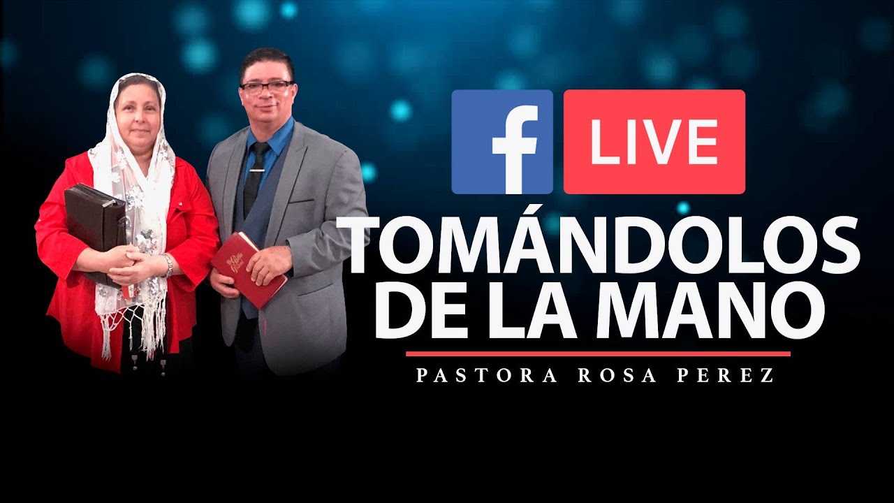 Tomándolos de la mano - Pastora Rosa Pérez