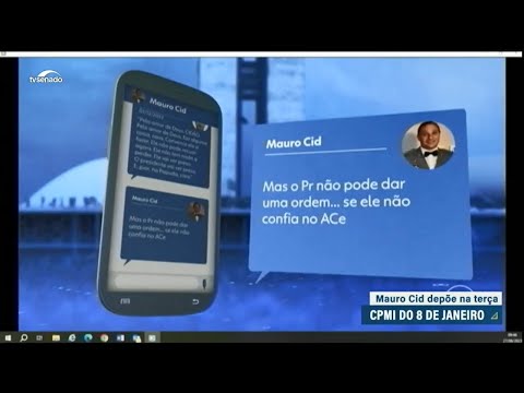 Ex-ajudante de ordens, Mauro Cid, será ouvido pela CPMI nesta terça