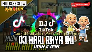 Download lagu DJ HARI RAYA INI - UPIN & IPIN | Remix Angklung Fullbass | Spesial Lebaranš mp3 Download lagu DJ HARI RAYA INI - UPIN & IPIN | Remix Angklung Fullbass | Spesial Lebaranš mp3