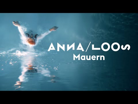Anna Loos - Mauern (Offizielles Video)