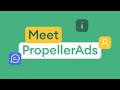 Meet PropellerAds: Multisource Ad Platform for Smart User Acquisition