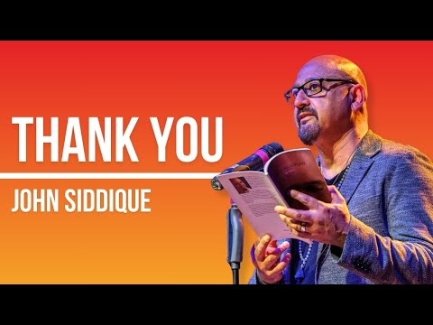 Thank You - John Siddique