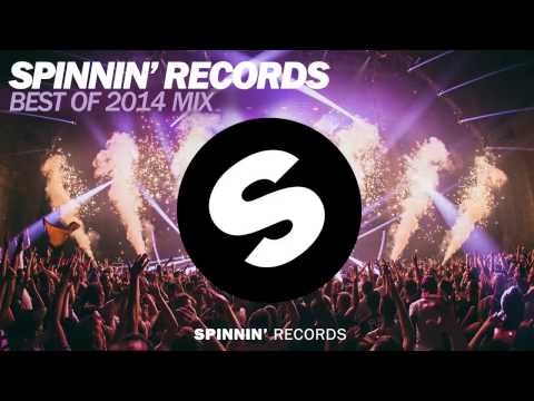 Spinnin' Records - Best Of 2014 Year Mix