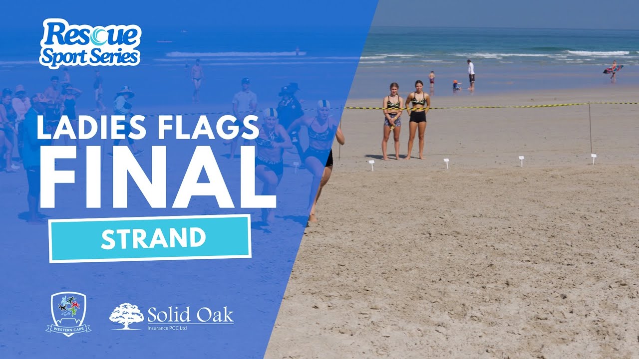 Ladies Flags Final | Strand | Lifesaving Rescue Sport Series | Full Commentary