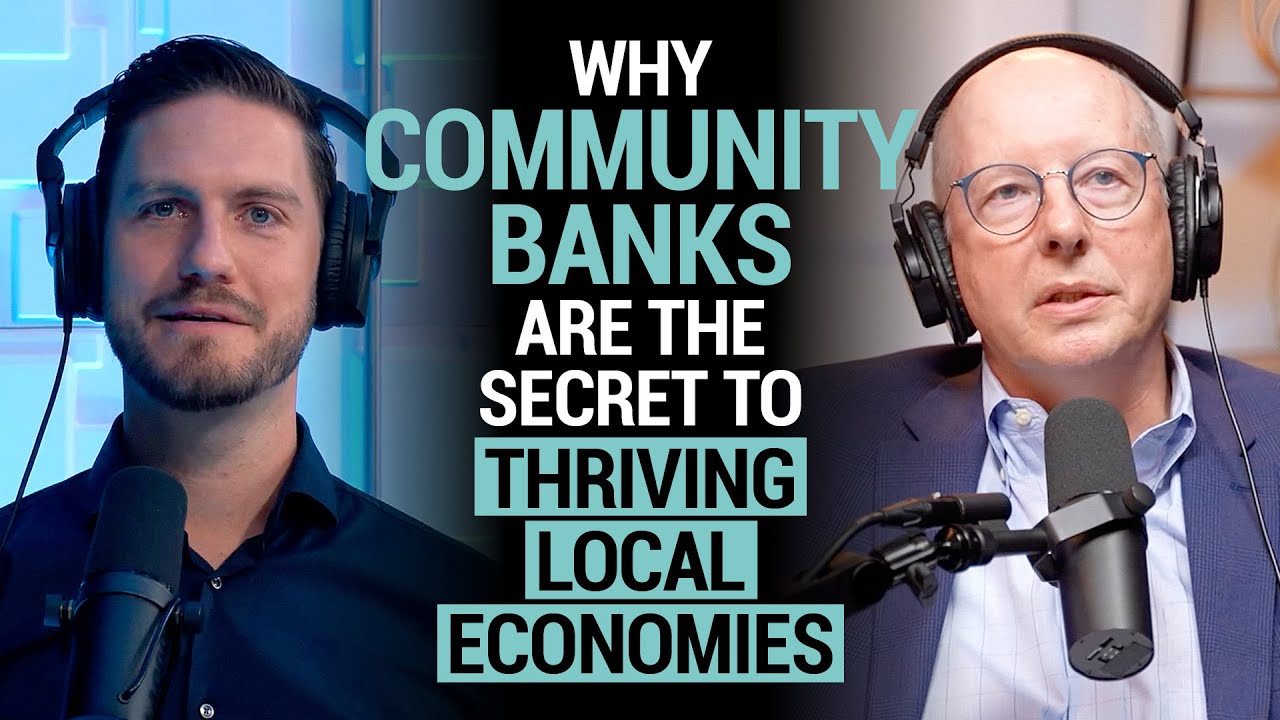 Why community banks are the secret to thriving local economies