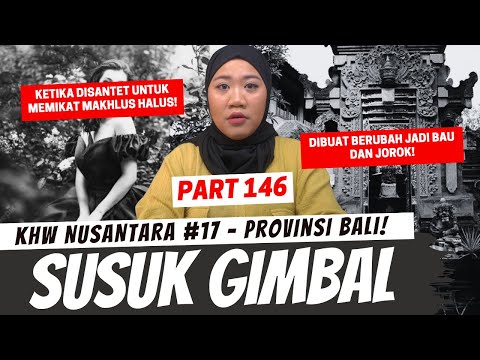 SUSUK GIMBAL - KHW PART 146 BALI