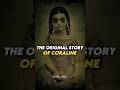 The Original Story Of Coraline