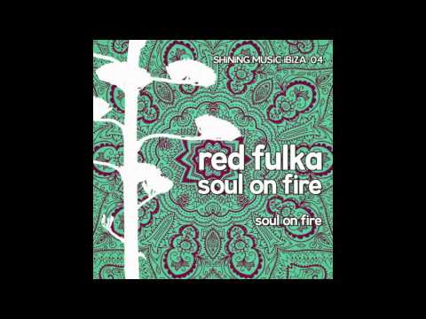 Red Fulka - Soul On Fire