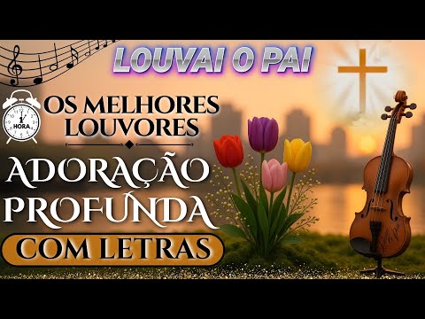 💫 Os Louvores Gospel MAIS EMOCIONANTE que Você Vai Ouvir AGORA
