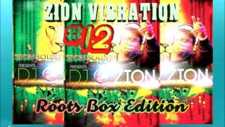 ZION VIBRATION #12 ✶ROOTS BOX EDITION NOVEMBER 2016✶➤ By DJ O. ZION