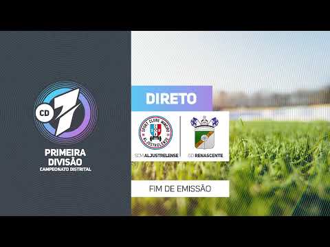 Campeonato Distrital da 1.ª Divisão: SC Mineiro Aljustrelense x GD Renascente (10.ª Jor...
