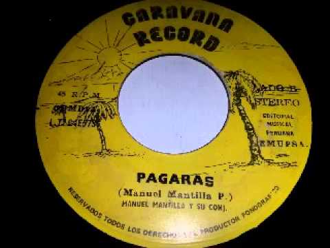Pagaras - Manuel Mantilla y Su Conunto