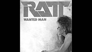 RATT WANTED MAN OUT OF THE CELLAR