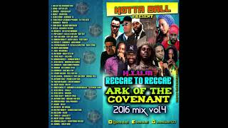 DJ HOTTABALL - ARK OF THE COVENANT REGGAE CULTURE MIX VOL.4  2016