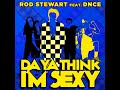 Rod Stewart Feat DNCE Do Ya Think I M Sexy TEASER