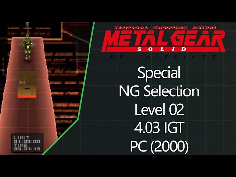 MGS: VR Missions | PC (2000) | Special | NG Selection | Level 02 | 4.03 IGT