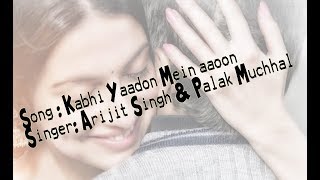 Kabhi Yaadon Mein Lyrics(Full Song) Divya Khosla Kumar