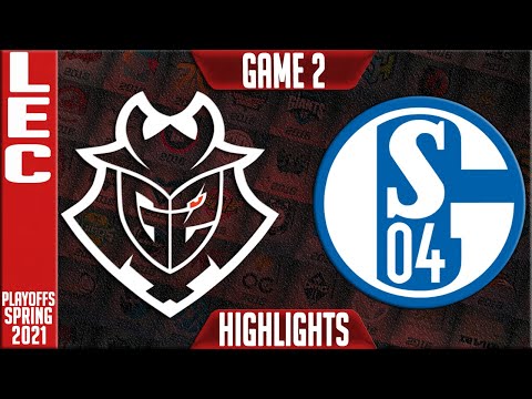 G2 vs S04 Highlights Game 2 | LEC Spring 2021 Round 1 | G2 Esports vs Schalke 04 G2