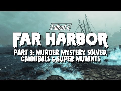 Fallout 4: Far Harbor DLC Part 3