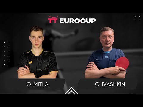 16:45 Oleksii Mitla - Oleksandr Ivashkin 14.08.2024 | Table Tennis TT Euro.Cup Ukraine Star 4