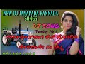 NEW DJ JANAPADA KANNADA SONGS || uttara kannada janapada