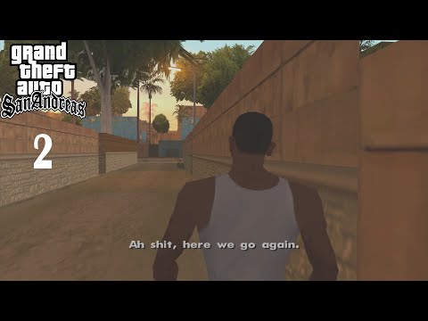 Grand Theft Auto San Andreas - Gameplay Walkthrough Part 2
