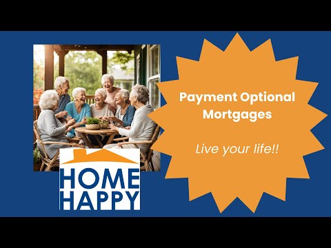 Payment Optional Mortgages