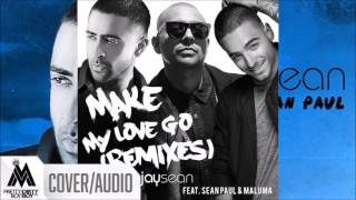 Maluma Ft. Sean Paul, Jay Sean - Make My Love Go [Remix]