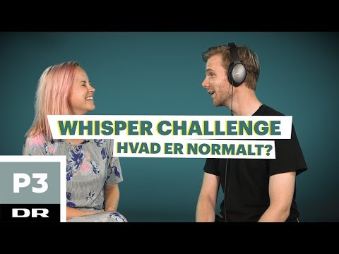 Whisper challenge med Go' Morgen P3: Hvad er normalt? | DR P3