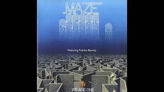Maze Featuring Frankie Beverly - Love Is The Key