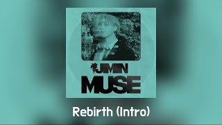 Download lagu ［歌詞 中字］지민 Jimin- Rebirth (Intro) mp3