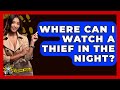 Where Can I Watch A Thief In The Night The Crime Reel