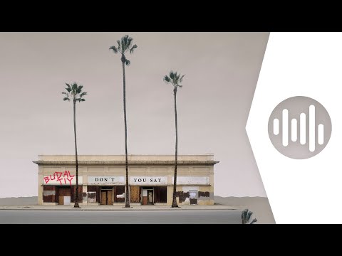 Budal, T|Y - Don't You Say