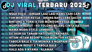 Download lagu DJ TIKTOK TERBARU 2025🎵DJ NGGA DULU - JANGAN LAGI LAGI KAMU CARI CARI🎵DJ TOR MONITOR KETUA  mp3