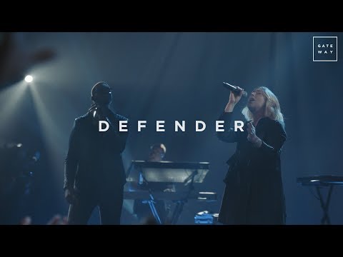 Defender Lyrics - Gateway Worship
