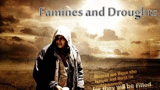 How to Survive Famines and Droughts