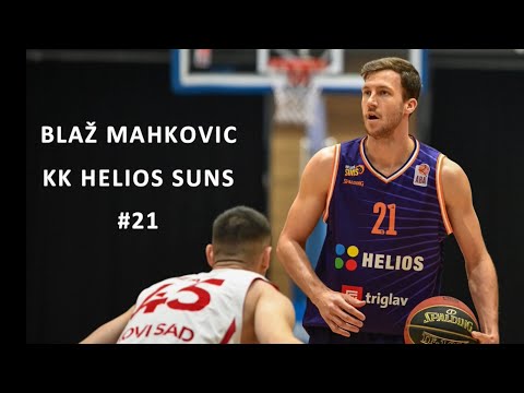 BLAŽ MAHKOVIC - ABA League 2 Highlights 2021/22 - Helios Suns (Slovenia)