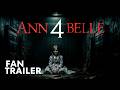 Annabelle 4 Slient Fear First Trailer 2024 Warner Bros 4K Concept Version