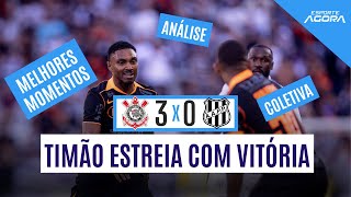 CORINTHIANS VENCE POR 3 A 0 DA PONTE PRETA NA ESTREIA DO PAULISTÃO | CANDIDATO AO BICAMPEONATO?