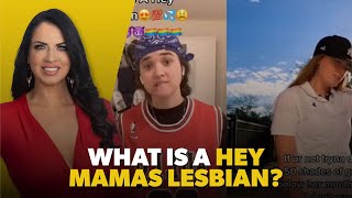 What Is A Hey Mamas Lesbian